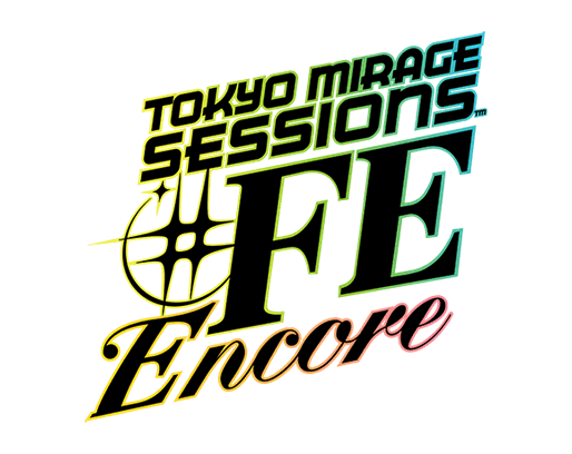 Tokyo Mirage Sessions #FE Encore